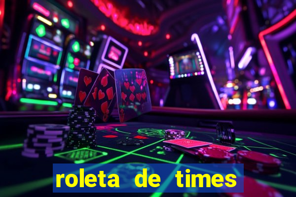 roleta de times fifa 24